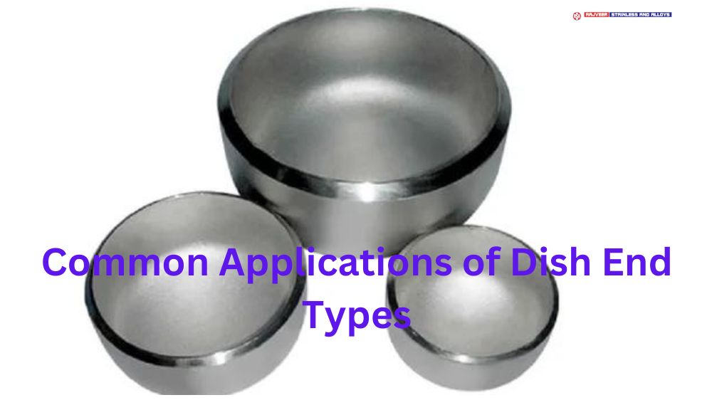 types of Dish Ends